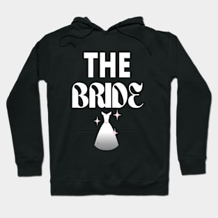 The Bride Bridal Wear Hoodie